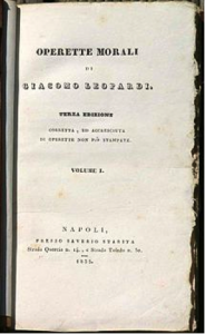 Giacomo Leopardi " Operette Morali” Napoli 1835"
