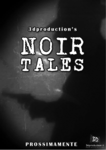 Locandina di 3dproduction’s Noir Tales